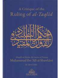 A Critique of the Ruling of al-Taqlid