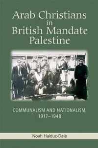 Arab Christians in British Mandate Palestine