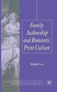 Family Authorship and Romantic Print Culture