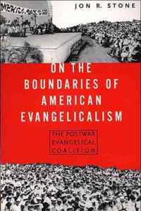 On the Boundaries of American Evangelism