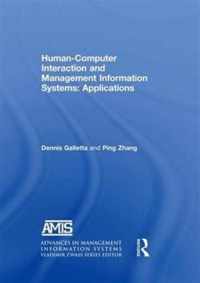 Human-computer Interaction and Management Information Systems