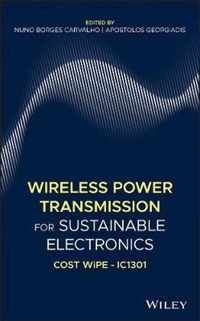 Wireless Power Transmission for Sustainable Electronics