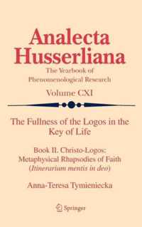 The Fullness of the Logos in the Key of Life: Book II. Christo-Logos