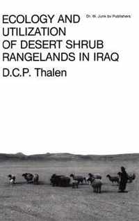 Ecology and Utilization of Desert Shrub Rangelands in Iraq