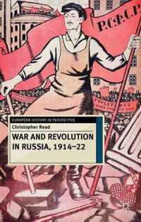 War and Revolution in Russia, 1914-22