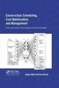 Construction Scheduling, Cost Optimization and Management