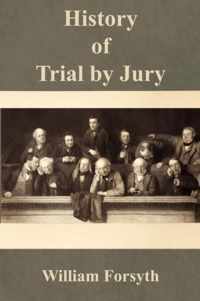 History of Trial by Jury