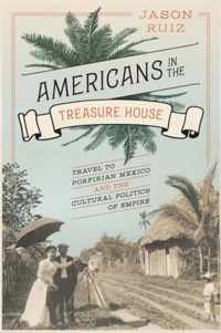 Americans in the Treasure House
