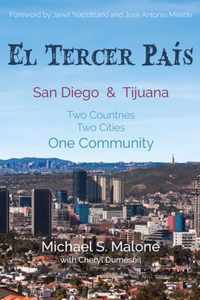 El Tercer Pais: San Diego & Tijuana