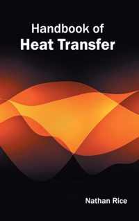 Handbook of Heat Transfer