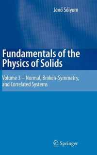 Fundamentals of the Physics of Solids