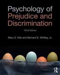 Psychology of Prejudice and Discrimination