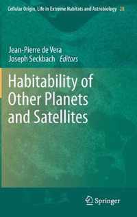 Habitability of Other Planets and Satellites