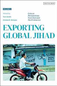 Exporting Global Jihad: Volume Two