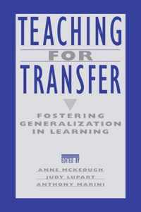 Teaching for Transfer