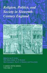 Religion, Politics, and Society in Sixteenth-Century England