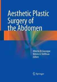 Aesthetic Plastic Surgery of the Abdomen