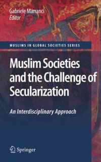 Muslim Societies and the Challenge of Secularization