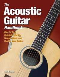 The Acoustic Guitar Handbook