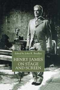 Henry James on Stage and Screen