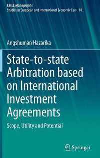 State-to-state Arbitration based on International Investment Agreements