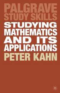 Studying Mathematics and its Applications