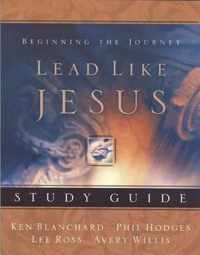 Lead Like Jesus Workbook