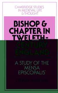 Bishop and Chapter in Twelfth-Century England