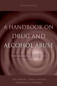 A Handbook on Drug and Alcohol Abuse