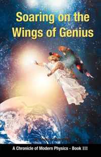 Soaring on the Wings Of Genius