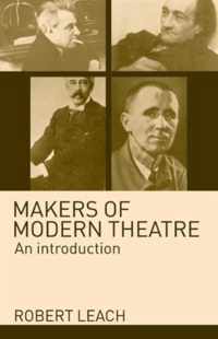 Makers of Modern Theatre