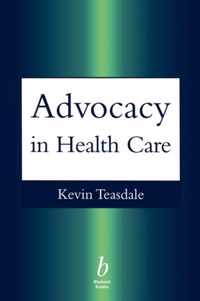 Advocacy in Health Care