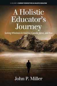 A Holistic Educator's Journey