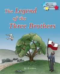 The Legend of the Three  Brothers