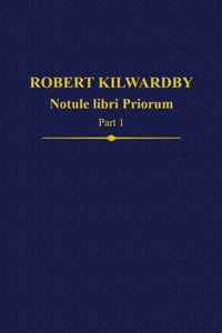 Robert Kilwardby Notule Libri Priorum