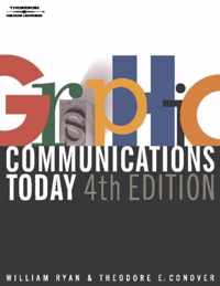 Graphic Communications Today, 4E