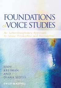 Foundations Of Voice Studies