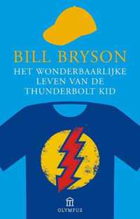 Het wonderbaarlijke leven van de Thunderbolt Kid