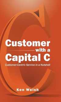 Customer with a Capital C