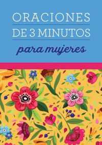 Oraciones de 3 Minutos Para Mujeres