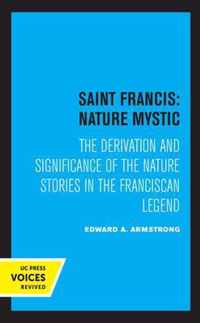 Saint Francis: Nature Mystic