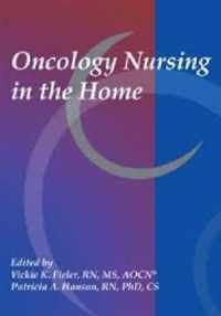 Oncology Nursing in the Home