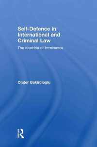 Self-Defence in International and Criminal Law