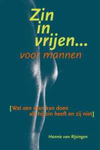 Zin in vrijen voor mannen