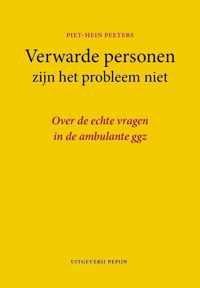 Verwarde personen zijn het probleem niet