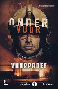 Onder vuur  -   Vuurproef