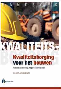 Handboek Kwaliteitsborging voor het bouwen