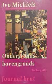 5 ondergronds bovengronds Journal brut