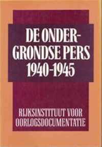 ONDERGRONDSE PERS 1940-1945