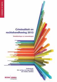 Criminaliteit en rechtshandhaving 2013